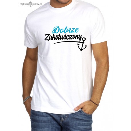 Koszulka męska premium Dobrze Zakotwiczony :-)