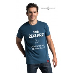 Koszulka męska premium plus TATA ŻEGLARZ :-)